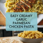 The Ultimate Creamy Garlic Parmesan Chicken Pasta Recipe