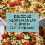 Best Mediterranean Chicken Zucchini Bake Recipe
