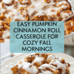 Pumpkin Cinnamon Roll Casserole Recipe
