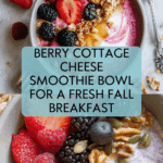 Berry Bliss Cottage Cheese Smoothie Bowl Recipe