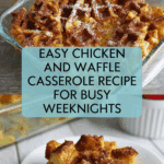Chicken and Waffle Casserole Recipe