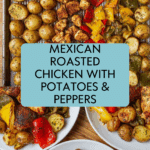 Mexican Roasted Chicken with Potatoes and Peppers Recipe
