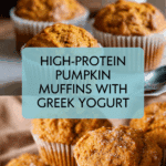 High-Protein, Greek Yogurt Pumpkin Muffins Recipe